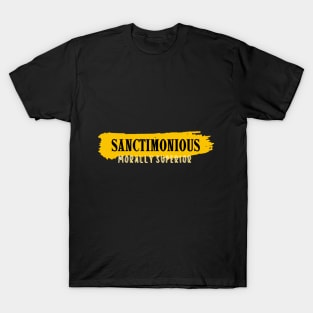 Vivid Virtue: Sanctimonious Statement T-Shirt